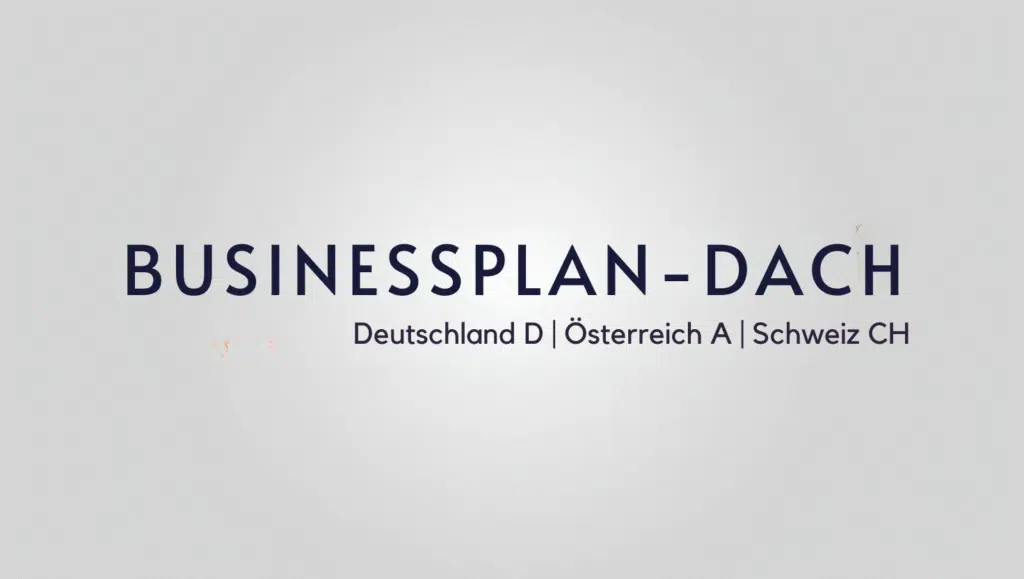 BUSINEESSPLAN DACH Deutschland Oesterreich Schweiz 1